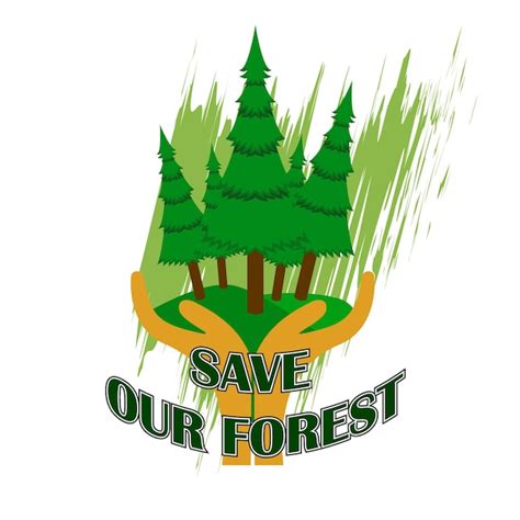 Premium Vector | Save our forest slogan