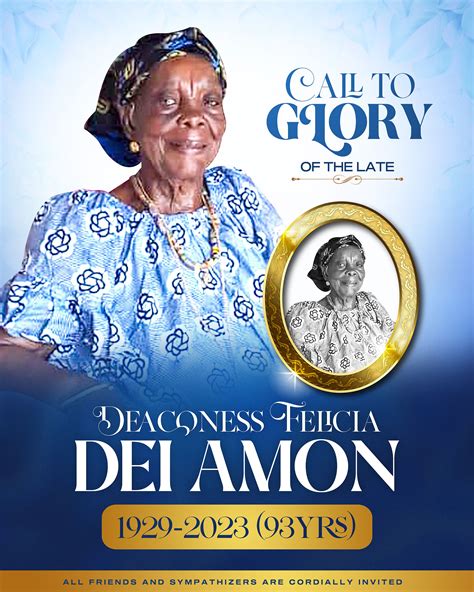 Call to Glory of the Late Deaconess Felicia Dei Amon 🙏. Banner Design ...