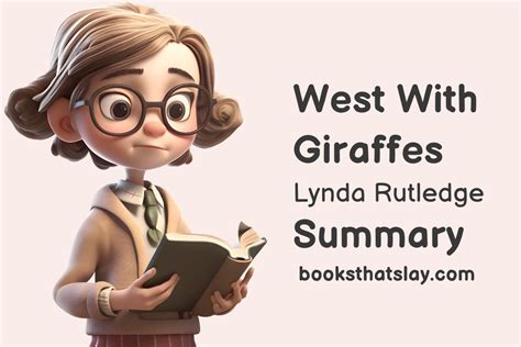 West With Giraffes Summary, Characters, Review and Themes