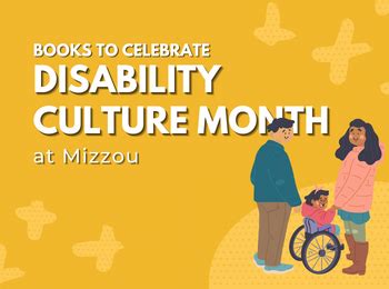 Books to Celebrate Disability Culture Month at Mizzou – Library News