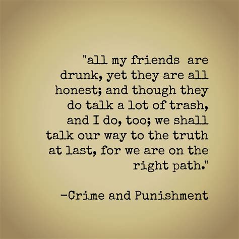 Dostoevsky Crime And Punishment Quotes - Julee Maressa