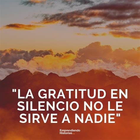 25 Frases de agradecimiento para vivir con gratitud | Frases de agradecimiento, Ser agradecido ...