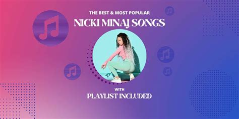 16 Best Nicki Minaj Songs