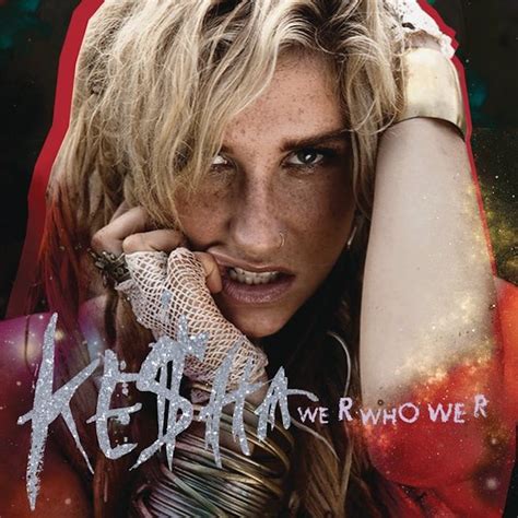 The Number Ones: Kesha’s “We R Who We R”