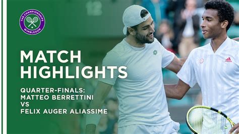 Matteo Berrettini vs Felix Auger Aliassime | Quarter-Final Highlights ...