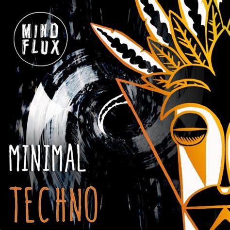 Stream Minimal Techno Sample Pack Preview (Free Download) by wearemindflux | Listen online for ...