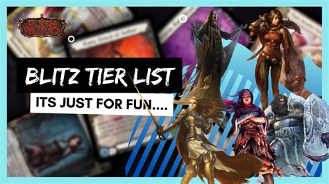 Flesh and Blood Blitz Tier List - IT'S FOR FUN ALL OF YOU RELAX - YouTube