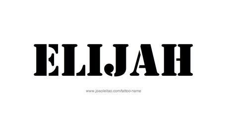 Elijah Name Tattoo Designs