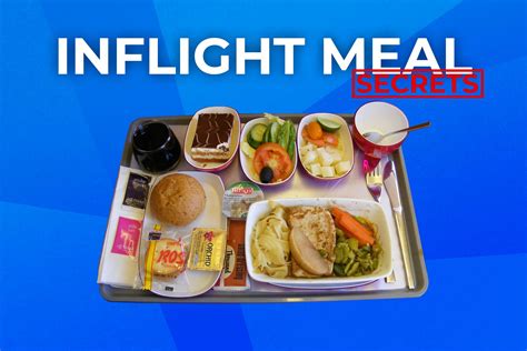 Secrets Behind The Inflight Meal
