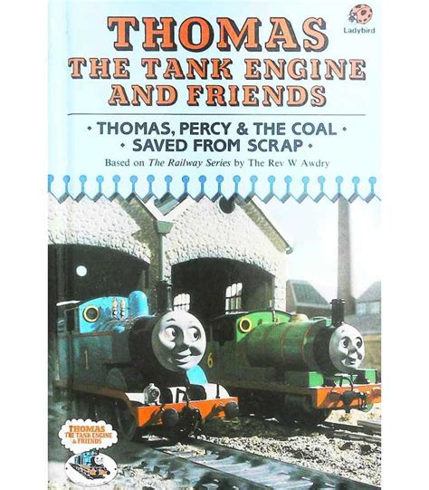 Thomas, Percy and the Coal (Thomas the Tank Engine & Friends S.) | Rev. Wilbert Vere Awdry ...