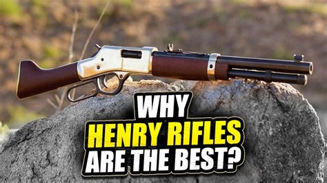 10 Reasons Why Henry Rifles are THE BEST! - YouTube