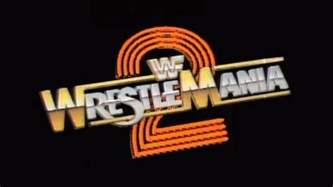 WWF WrestleMania 2 | Match Card & Results | WWE PPV