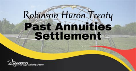 Robinson Huron Treaty Past Annuities Settlement » Nipissing First Nation