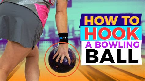 How to Hook A Bowling Ball for Beginner Bowlers | Bowling Lessons to Improve Your Game - YouTube