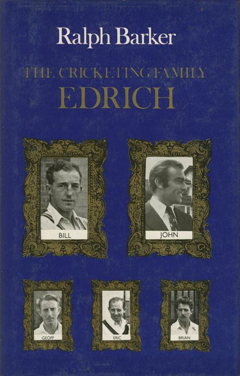 THE CRICKETING FAMILY EDRICH - Cricket Biography & Memoir: Sportspages.com