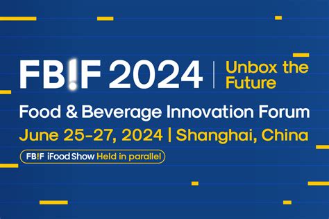 Food & Beverage Innovation Forum 2024 and FBIF iFood Show 2024