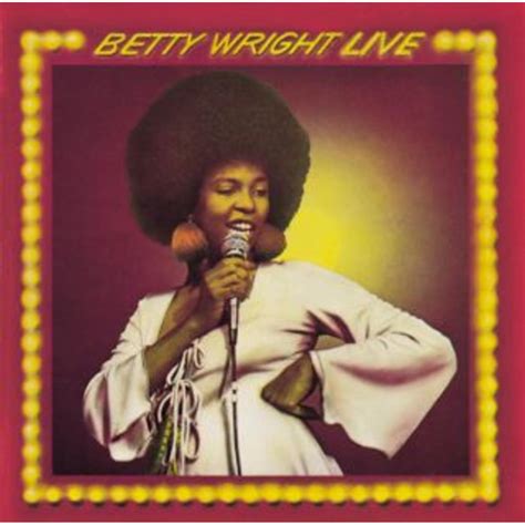 Betty Wright Live | Rhino