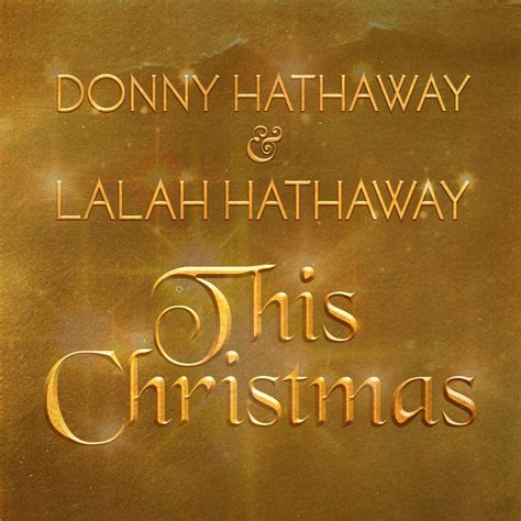 ‎This Christmas - Album by Donny Hathaway & Lalah Hathaway - Apple Music