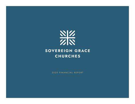 Sovereign Grace Churches Financial Report — Sovereign Grace Churches