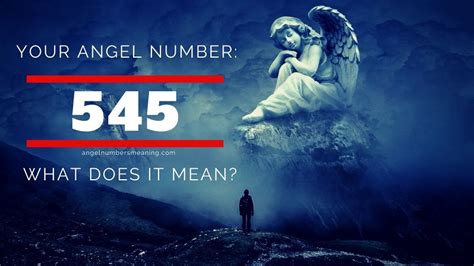 545 Angel Number – Meaning and Symbolism