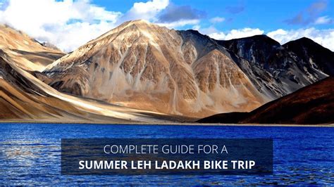 Complete Guide for a Summer Leh Ladakh Bike Trip