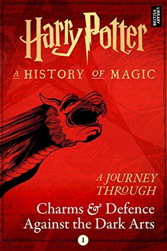 A Journey Through Charms and Defence Against the Dark Arts (Harry ...