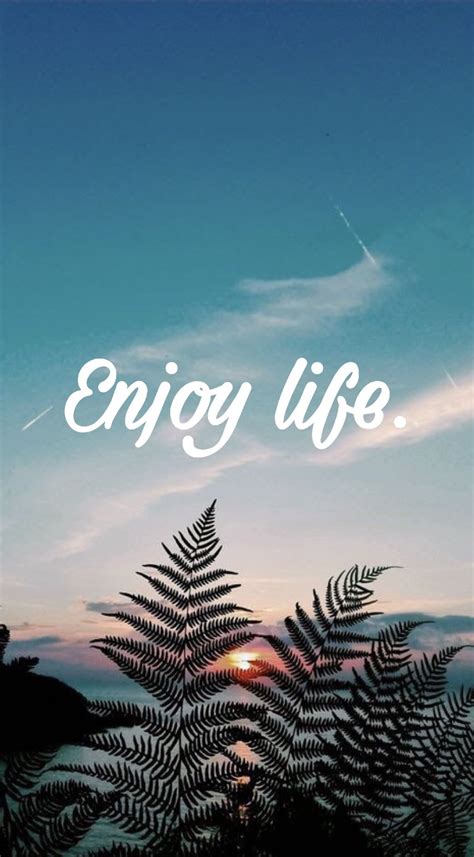 Wallpaper Life Enjoy - Daily Quotes