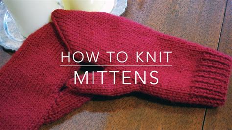 How to Knit, Mittens