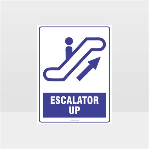 Escalator Up Sign - Mandatory Sign - HAZARD SIGNS NZ