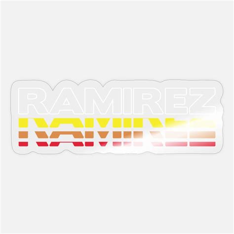 Ramirez Stickers | Unique Designs | Spreadshirt