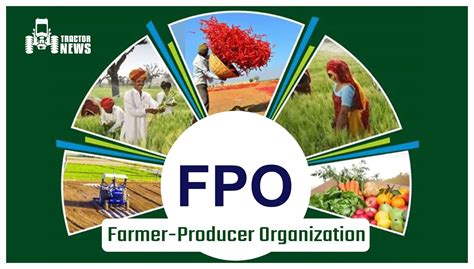 Farmer Producer Organization (FPO)