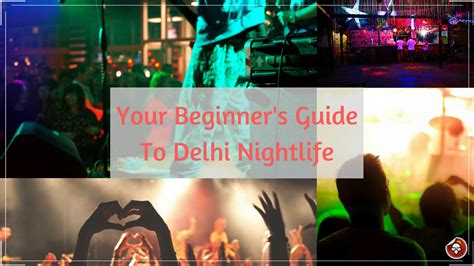 Your Beginner's Guide to Delhi Nightlife – Sloshout Blog