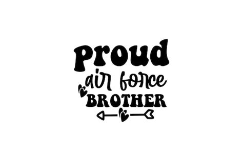 Premium Vector | Proud air force brother