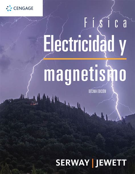 Física: Electricidad y Magnetismo - Cengage