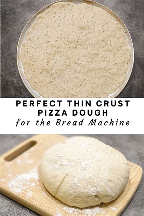 Bread machine thin crust pizza dough – Artofit