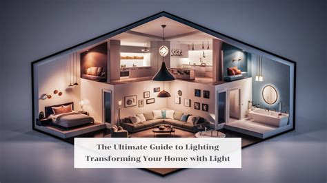 The Ultimate Guide to Lighting for Residential Design