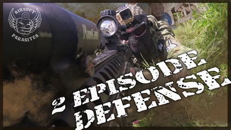 Invasion / Airsoft Gameplay / 2 episode Defense - YouTube