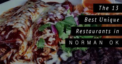 The 13 Best Unique Places to Eat in Norman, OK Looking for places to ...