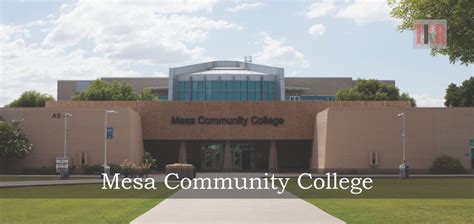 Mesa Community College– Transforming Students’ Lives