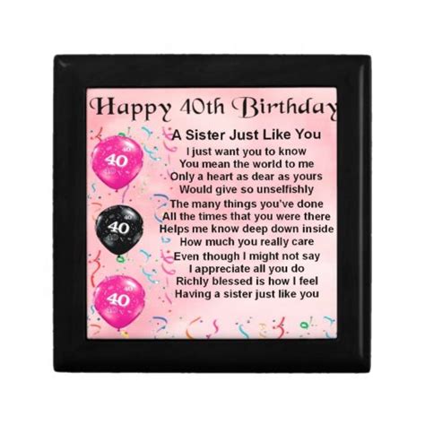 40th Birthday - Sister Poem Jewelry Box | Zazzle