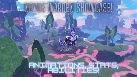 NOVUS WARDEN Showcase! (Stats, Animations, Abilities!) | Creatures of Sonaria - YouTube