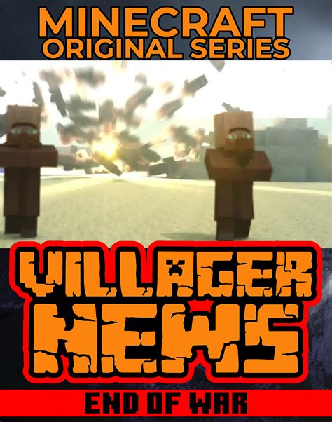 Original Minecraft Villager News: End Of War by Joselyns Robles | Goodreads