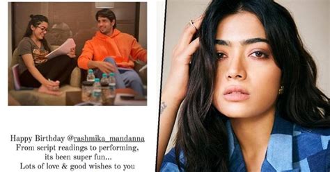 Sidharth Malhotra calls Rashmika Mandanna 'FUN'; actress gets birthday wish from 'Mission Majnu ...