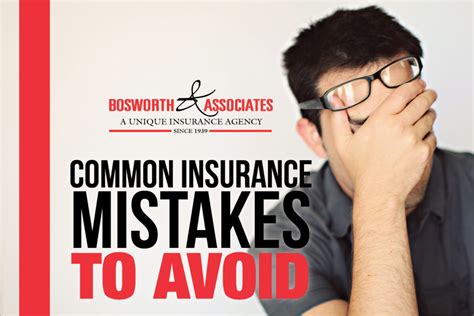 5 Common Insurance Mistakes to Avoid - Bosworth and Associates ...