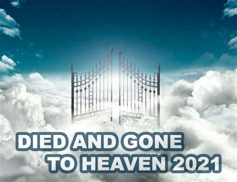 Died And Gone To Heaven 2021 - This Day In Music