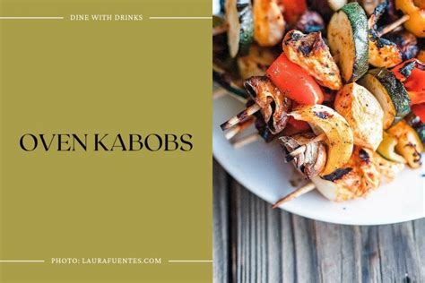 42 Kabob Recipes That Will Skewer your Taste Buds! | DineWithDrinks