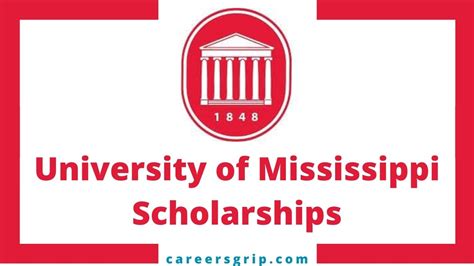 University of Mississippi Scholarships in US 2022 - Careers Grip