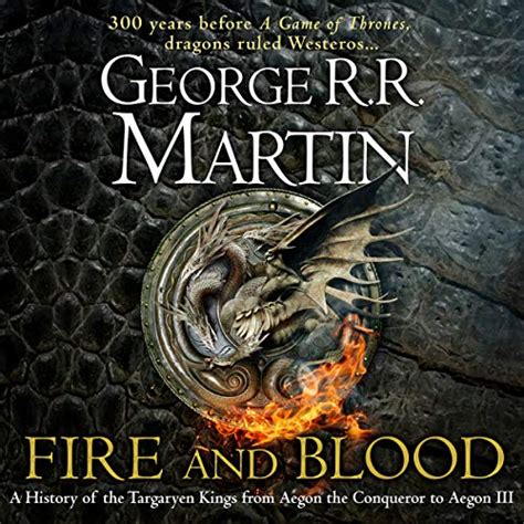 Fire and Blood (Audiobook) by George R.R. Martin | Audible.com