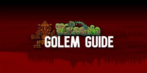 Terraria: Golem Boss Guide