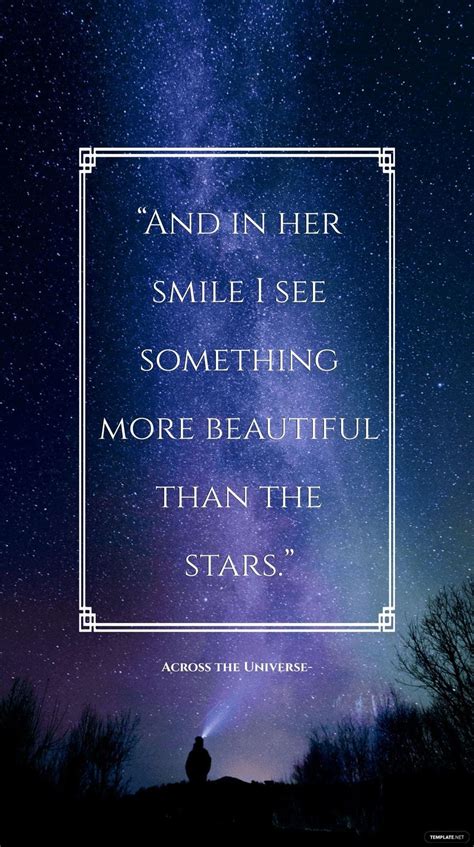 Across the Universe — “And in her smile I see something more beautiful ...